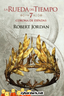 Corona de Espadas / La Rueda del Tiempo (Nueva Edición) 7