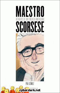 Maestro Scorsese. Retratos de un Cineasta Americano