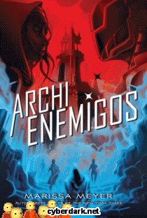 Archienemigos / Renegados 2