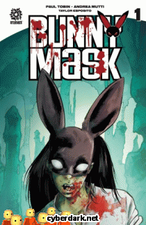 La Esquirla del Diente / Bunny Mask 1 - cómic