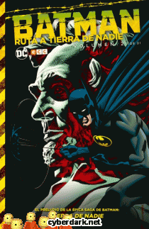 Batman. Ruta a Tierra de Nadie 2 (de 2) - cómic