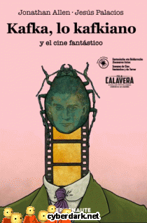 Kafka, lo Kafkiano y el Cine Fantstico