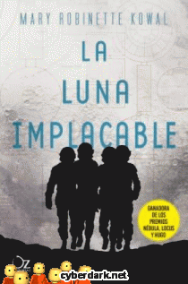 La Luna Implacable / Lady Astronaut 3