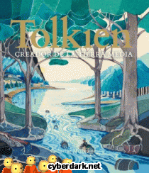 Tolkien. Creador de la Tierra Media - ilustrado
