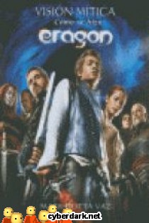 Eragon - Visión Mítica - Cómo se Hizo la Película