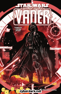 Objetivo Vader / Star Wars - cómic