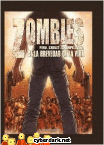 Zombies 2: De la Brevedad de la Vida - cómic