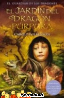 El Jardín del Dragón Púrpura / El Guardián de los Dragones 2