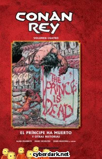 El Príncipe Ha Muerto y Otras Historias / Conan Rey 4 (de 11) - cómic