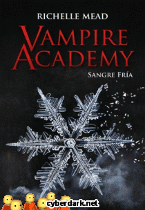 Sangre Fra / Vampire Academy 2
