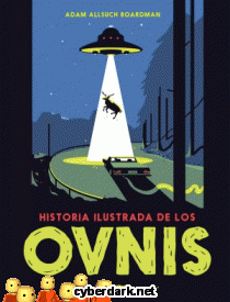 Historia Ilustrada de los Ovnis