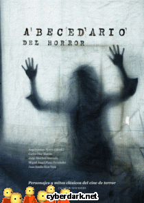 Abecedario del Horror. Personajes y Mitos Clásicos del Cine de Terror