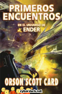 Primeros Encuentros en el Universo de Ender