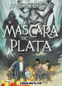 La Máscara de Plata / Magisterium 4