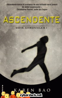 Ascendente / Dove Chronicles 1