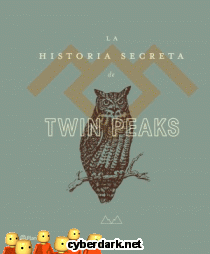 La Historia Secreta de Twin Peaks