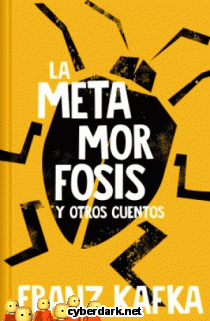 La Metamorfosis y Otros Cuentos