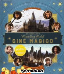 Gente Extraordinaria y Lugares Fascinantes / J.K. Rowling Wizarding World. Cine Mgico 1