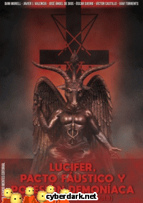 Lucifer, Pacto Fáustico y Posesión Demoníaca / El Ocultismo en el Cine 3