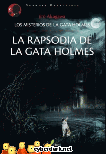La Rapsodia de la Gata Holmes / Los Misterios de la Gata Holmes 3