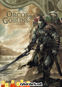 Turuk + Myth / Orcos y Goblins 1 - cómic