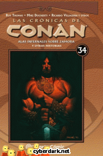 Alas Infernales Sobre Zamora y Otras Historias / Las Crónicas de Conan 34 - cómic
