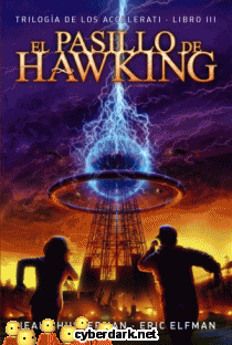 El Pasillo de Hawking / Triloga de los Accelerati 3