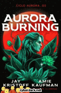 Aurora Burning / Ciclo Aurora 2