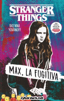 Max, la Fugitiva / Stranger Things
