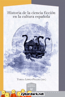 Historia de la Ciencia Ficcin en la Cultura Espaola