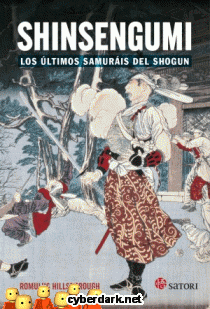 Shinsengumi. Los Últimos Samuráis del Shogun