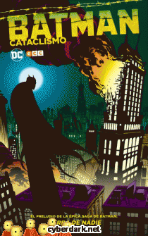 Batman. Cataclismo -  cómic