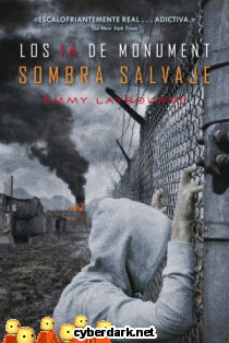 Sombra Salvaje / Los 14 de Monument 3