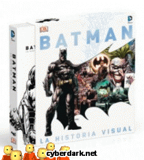 Batman. La Historia Visual