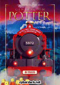 Generación Potter. Un Viaje por el Mundo Mágico y su Comunidad Fan