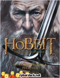 El Hobbit: Un Viaje Inesperado. Guía Oficial de la Película