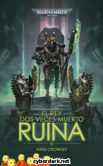 Ruina / El Rey Dos Veces Muerto 1