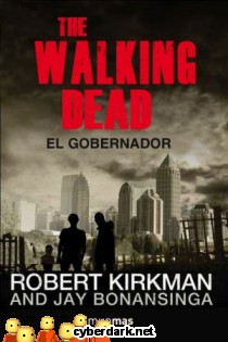 The Walking Dead: El Gobernador