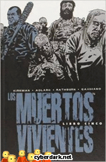 The Walking Dead  (Integral) Libro 5 (de 8) - cmic