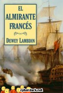 El Almirante Francés / Alan Lewrie 2