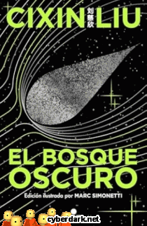 El Bosque Oscuro / Triloga de los Tres Cuerpos 2