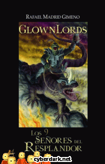 GlownLords. Los 9 Seores del Resplandor