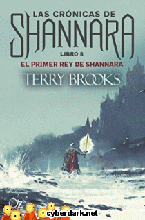 El Primer Rey de Shannara / Las Crónicas de Shannara 8
