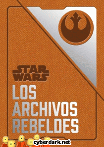 Los Archivos Rebeldes / Star Wars