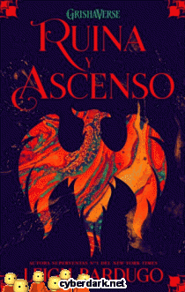 Ruina y Ascenso / Trilogía de Grisha 3