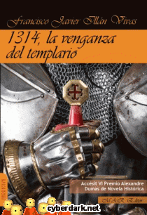 1314. La Venganza del Templario