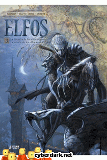La Dinastía de los Elfos Negros + La Misión de los Elfos Azules / Elfos 3 - cómic