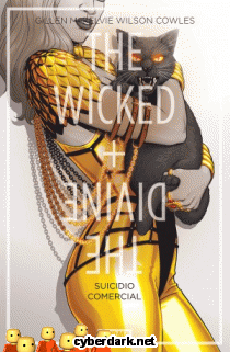 Suicidio Comercial / The Wicked + The Divine 3 - cómic