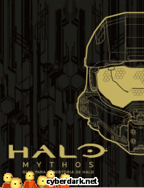 Halo Mythos. Guía para la Historia de Halo