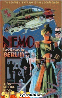 The League of Extraordinary Gentlemen. Nemo: Rosas de Berlín - cómic